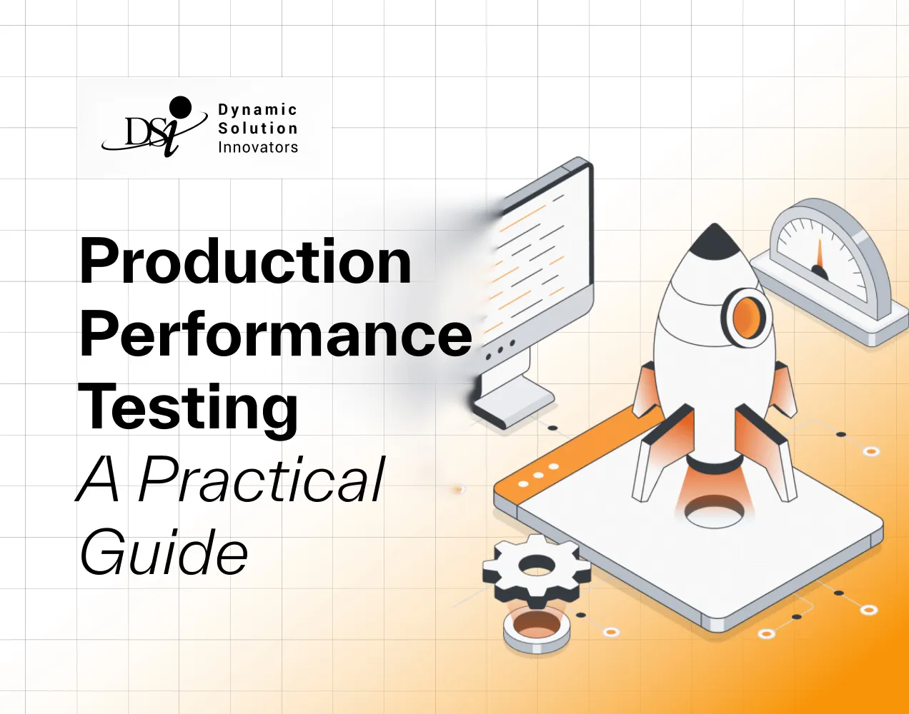 Performance Testing That Actually Prevents Production Outages: A Practical Guide